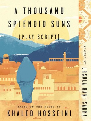cover image of A Thousand Splendid Suns (Play Script)